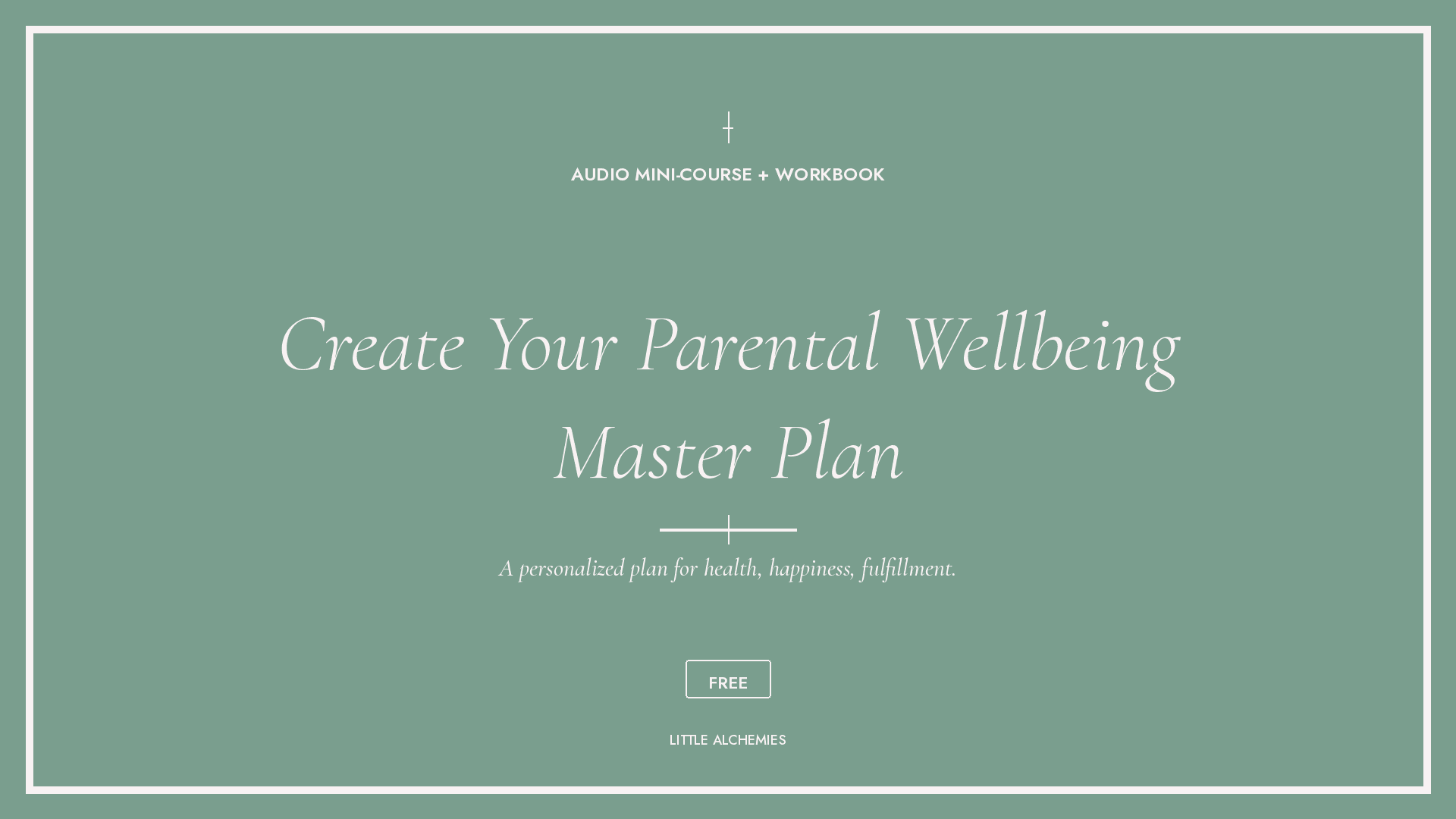 Create Your Parental Wellbeing Master Plan